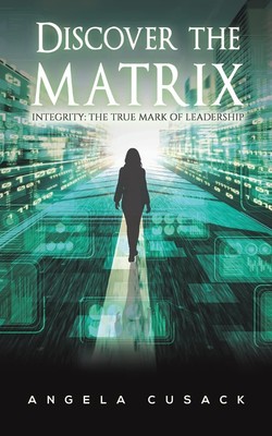 Discover the Matrix by Cusack