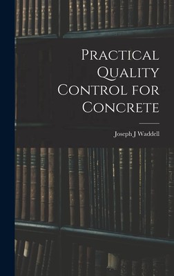 Practical Quality Control for Concrete