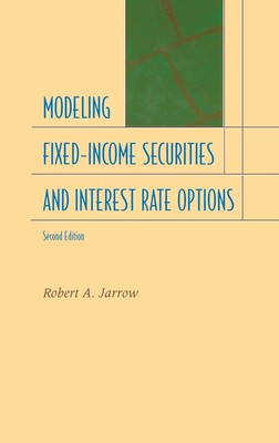 Modelling Fixed Income Securities and Interest Rate Options (2nd Edition)