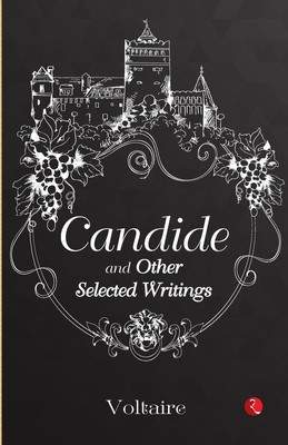 CANDIDE AND OTHER SELECTED WRITINGS | Voltaire | Taschenbuch | Paperback | 2022