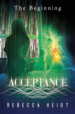 Acceptance The Beginning Rebecca Heidt Taschenbuch Paperback Englisch 2021