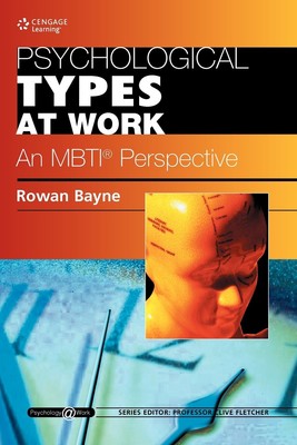 Psychological Types at Work: An MBTI Perspective: Psychology@Work Series