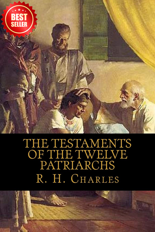 Testaments of the Twelve Patriarchs Apocryphal Biblical Ancient Text PAPERBACK