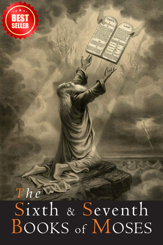 The Sixth and Seventh Books of Moses PAPERBACK