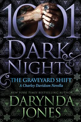The Graveyard Shift: A Charley Davidson Novella - Paperback Jones, Darynda