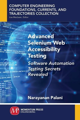Advanced Selenium Web Accessibility Testing: Software Automation Testing Sec...