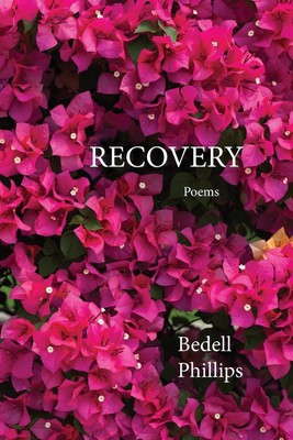 Bedell Phillips | Recovery | Taschenbuch | Englisch (2023) | Paperback