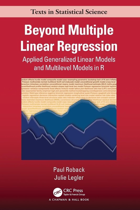 Julie Legler Paul Roback Beyond Multiple Linear Regression (Poche)