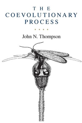 The Coevolutionary Process by Thompson