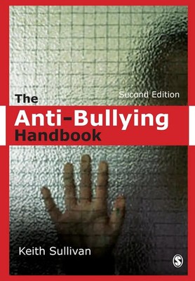 Keith Sullivan | The Anti-Bullying Handbook | Taschenbuch | Englisch (2010)