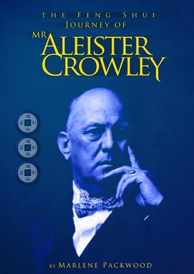 Marlene Packwood | The Feng Shui Journey of MR Aleister Crowley | Taschenbuch