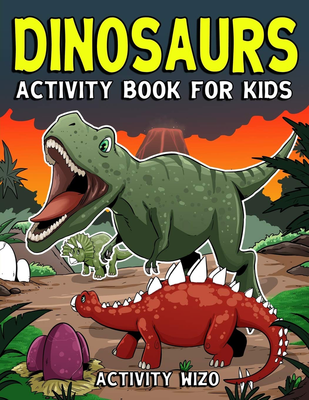 Dinosaurs Activity Book for Kids: Coloring, Dot to Dot, Mazes, and More for Ages