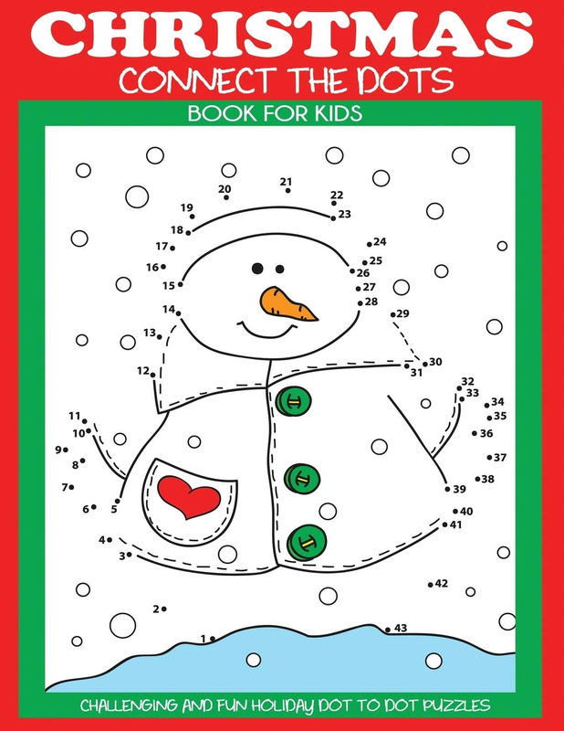 Christmas Connect the Dots Book for Kids: Challenging and Fun Holiday Dot to Dot