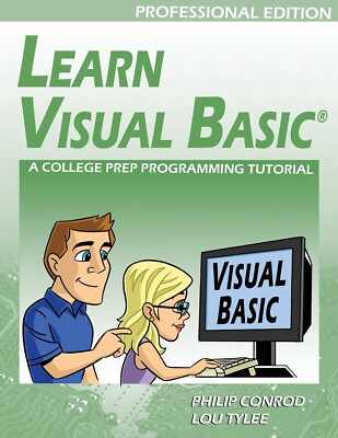 Learn Visual Basic Professional Edition 2013 By Philip Conrod Lou Tyle BRAND NEW