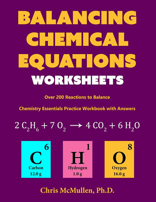 Balancing Chemical Equations Worksheets (Over 200 Reactions To Balance) NEW *