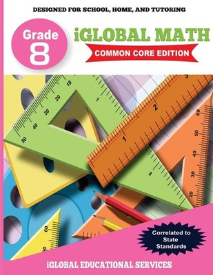 Iglobal Educational Servic iGlobal Math, Grade 8 Common Core Editi (Taschenbuch)
