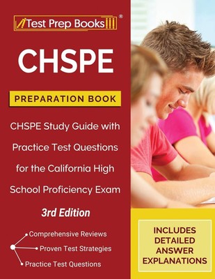 CHSPE Preparation Book: CHSPE Study Guide with Practice Test Questions for t...