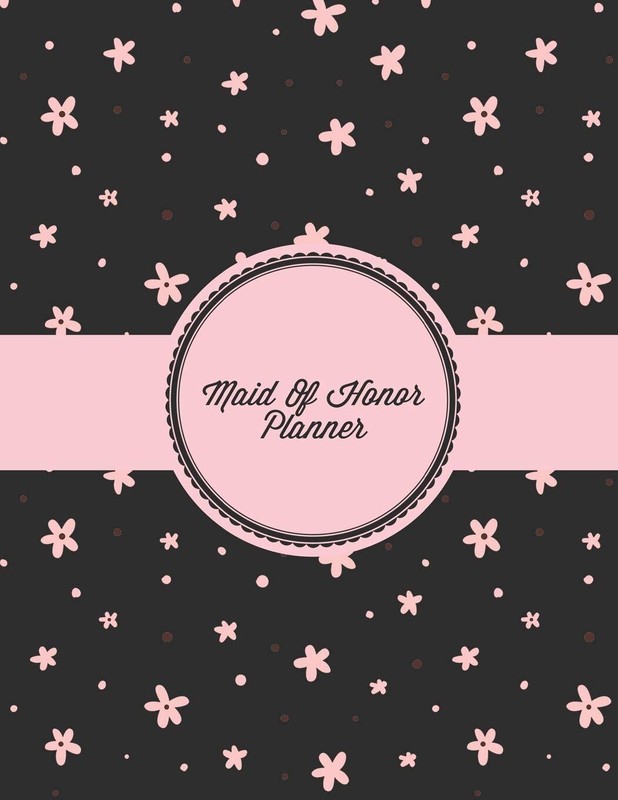Maid Of Honor Planner: Organizer Planning Bridal Shower, Vendor Contact