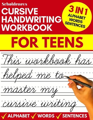 Cursive handwriting workbook for teens: cursive writing practice workbook fo...