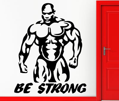 Wall Stickers Be Strong Train Hard Bodybuilding Bodybuilder 