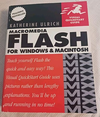 MACROMEDIA FLASH MX 2004 FOR WINDOWS & MACINTOSH By Katherine Ulrich Used Book