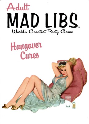 Happy Birthday Sexy Blond Adult Mad Libs Hangover Cure Cures Greeting Card