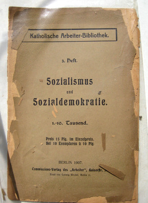 Sozialismus und Sozialdemokratie Marxismus Katholische Arbeiter-Bibliothek 1907