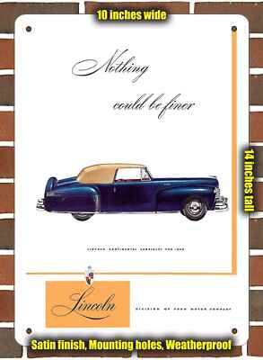 Metal Sign - 1946 Lincoln Continental Convertible Coupe - 10x14 inches