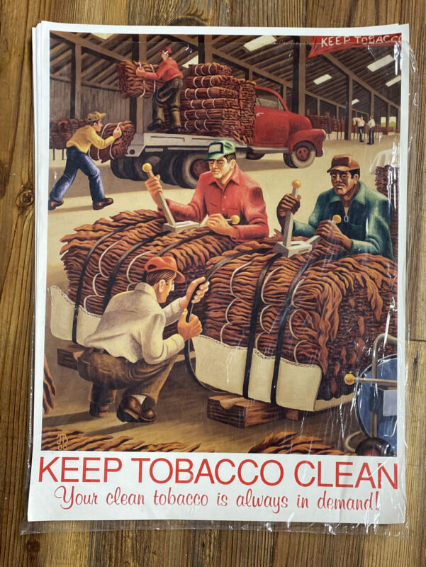 Vintage "KEEP TOBACCO CLEAN" Tobacco Loading Poster 16"X12"