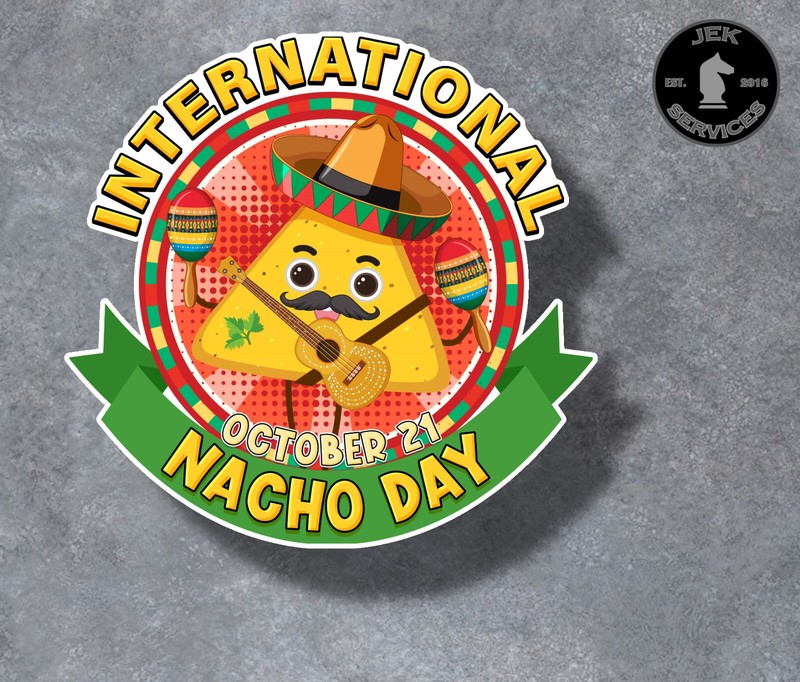 International Nacho Day October 21 Sticker Decal (Select your Size)
