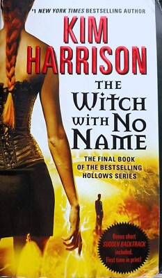 Kim Harrison – The Witch with No Name [English] Urban Fantasy - Harper Voyager