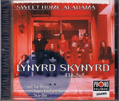 Lynyrd Skynyrd Sweet Home Alabama  (Best of) Zounds CD