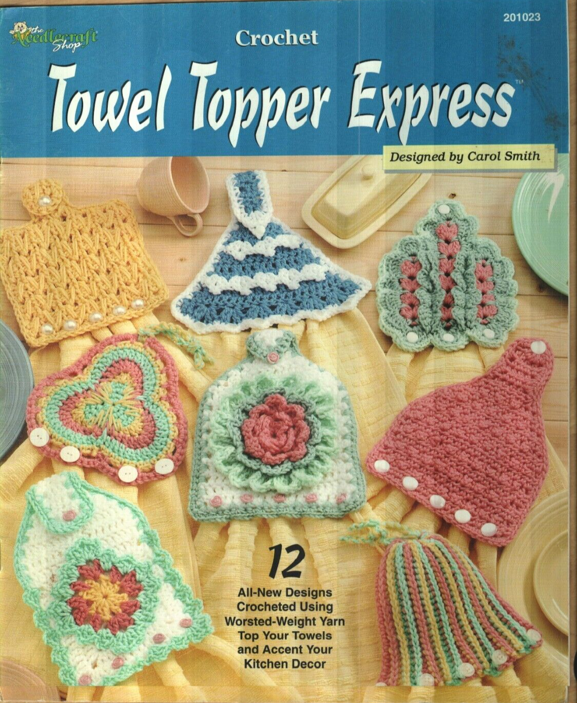 USED TOWEL TOPPER EXPRESS 12 DESIGNS KITCHEN DECOR CROCHET PATTERN BOOK