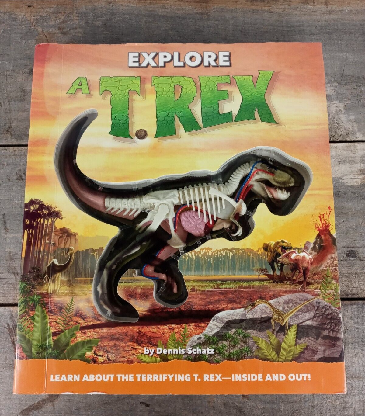 Explore Series T. Rex by Dennis Schatz (2016, Trade