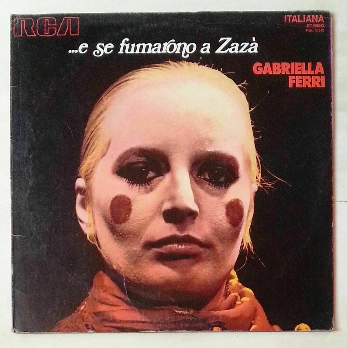 【中古】 …e se fumarono a Zaza / Gabriella Ferri GABRIELLA FERRI .e se fumarono a Zazà *1972 RCA ITALIANA