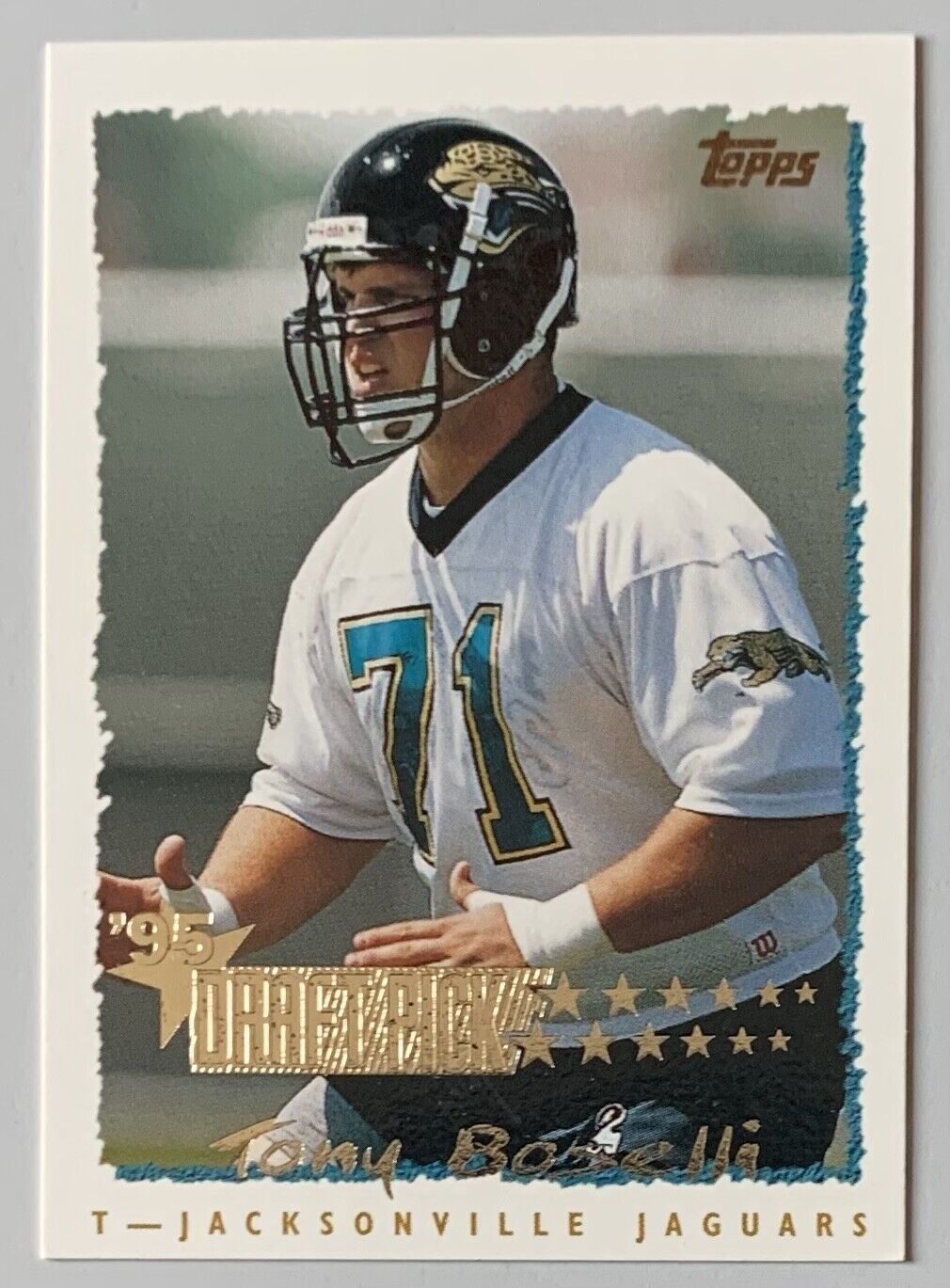 TONY BOSELLI, 1995 TOPPS ROOKIE CARD, NFL SUPERSTAR !. rookie card picture