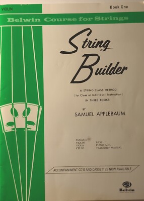 Belwin Course for Strings : String Builder, Book 1 : Violin Samuel Applebaum