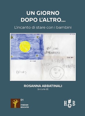Rosanna Abbatin Un giorno dopo l'altro... L'incanto di s (Paperback) (UK IMPORT)