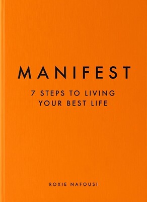 Manifest: 7 Steps to Living Your Best Life by Roxie Nafousi (English) Papperback