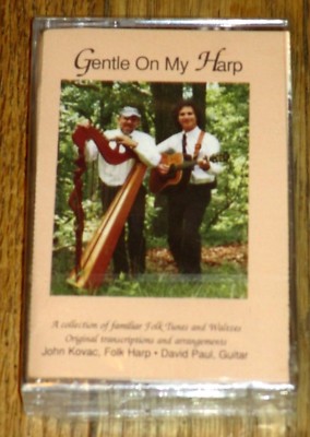 ''Gentle On My Harp'' Folks Tunes Waltzes, John Kovac, David Paul - CASSETTE TAPE