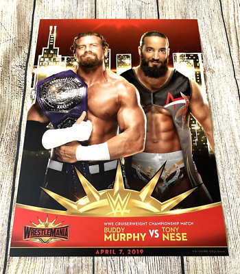 WWE WrestleMania 35 11''x15'' Match Card Poster Buddy Murphy Vs Tony Nese