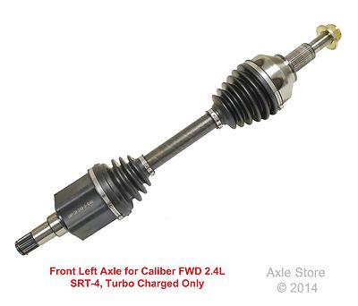 New DTA CV Axle Front Left Driver Side Fits Caliber 2.4L FWD SRT-4 Model Only