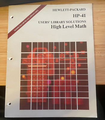 Hewlett Packard High Level Math User's Library Solutions HP-41