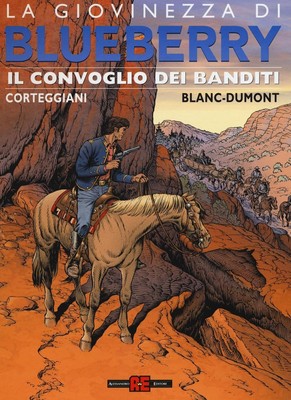 Michel Blanc-Dumont François Il convoglio dei banditi. La giovinezza  (Hardback)