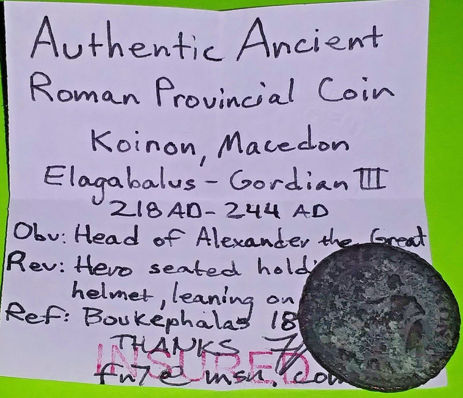 Koinon Macedon 218AD Alexander the Great posthumous hero Ancient ROMAN COIN Good