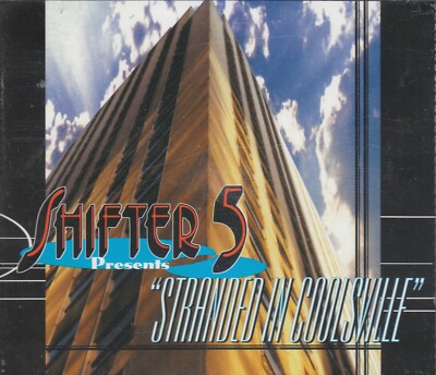 Shifter 5 - Stranded In Coolsville CD