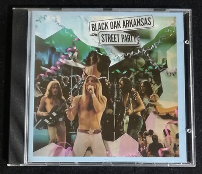 Black Oak Arkansas ‎– Street Party