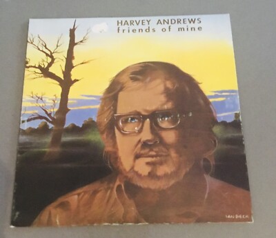 Harvey Andrews Friends Of Mine Vinyl LP 