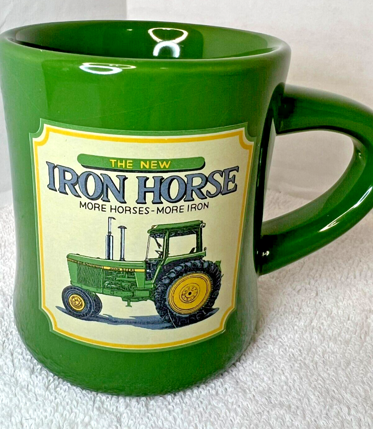 John Deere The New Iron Horse More Horses More Iron Green Coffee Mug