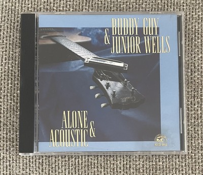 Alone & Acoustic by Guy, Buddy / Wells, Junior (CD, 1991)